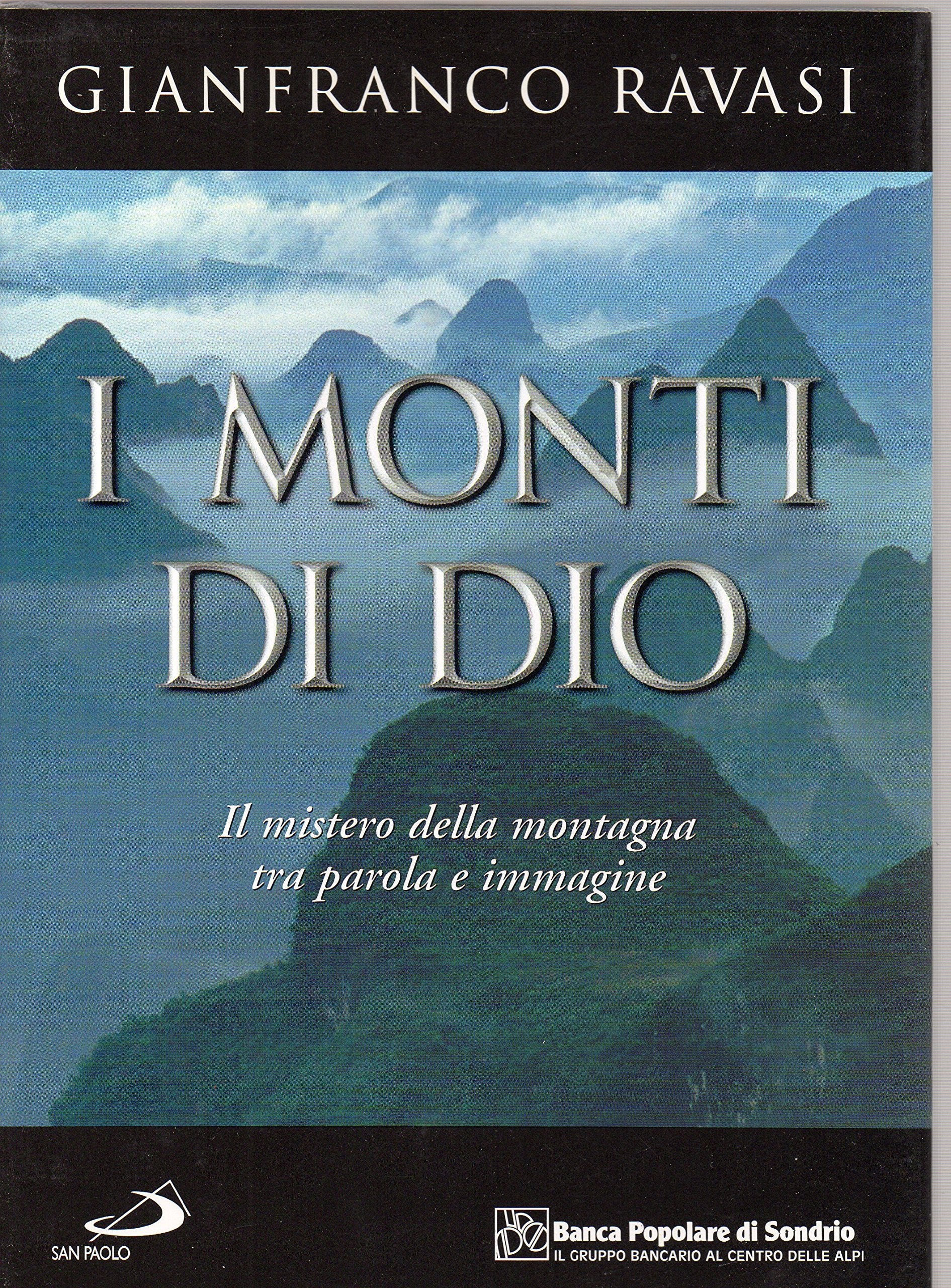 I monti di Dio. Il mistero della montagna tra parola e immagine (Dimensioni dello spirito, Band 54) Religion & Esotericism