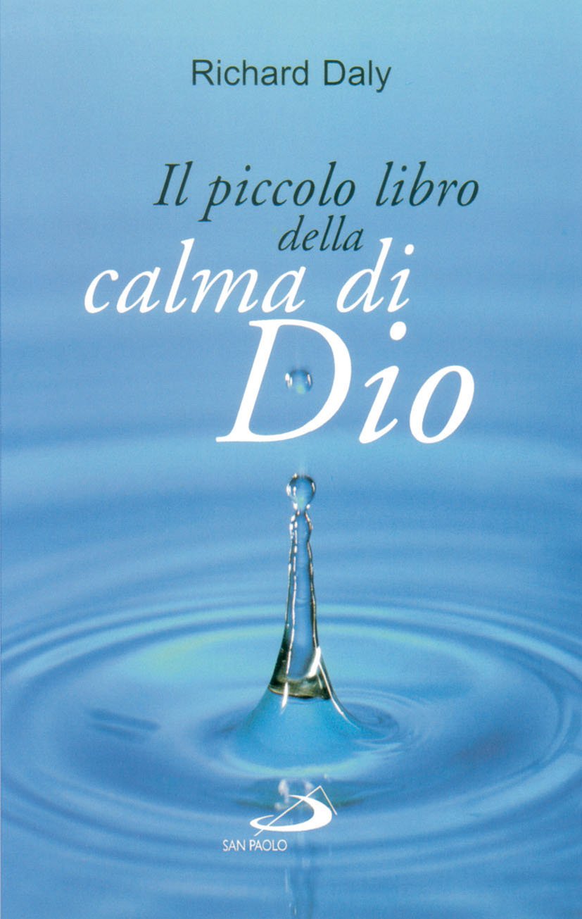 Il piccolo libro della calma di Dio. Pensieri e parole di beatitudine e di pace per anime affaticate (L' antica fonte, Band 62) Social Sciences