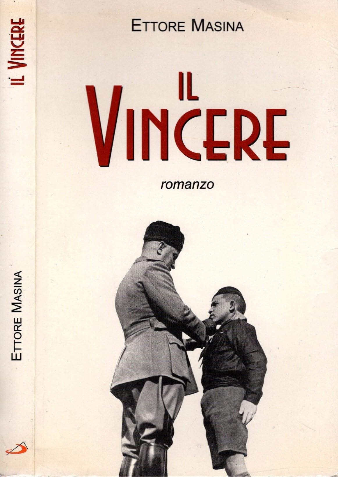 Il vincere (Le vele, Band 19) Contemporary literature Books