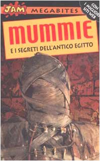 Mummie e i segreti dell'antico Egitto (Jam. Megabites, Band 3) Non-fiction