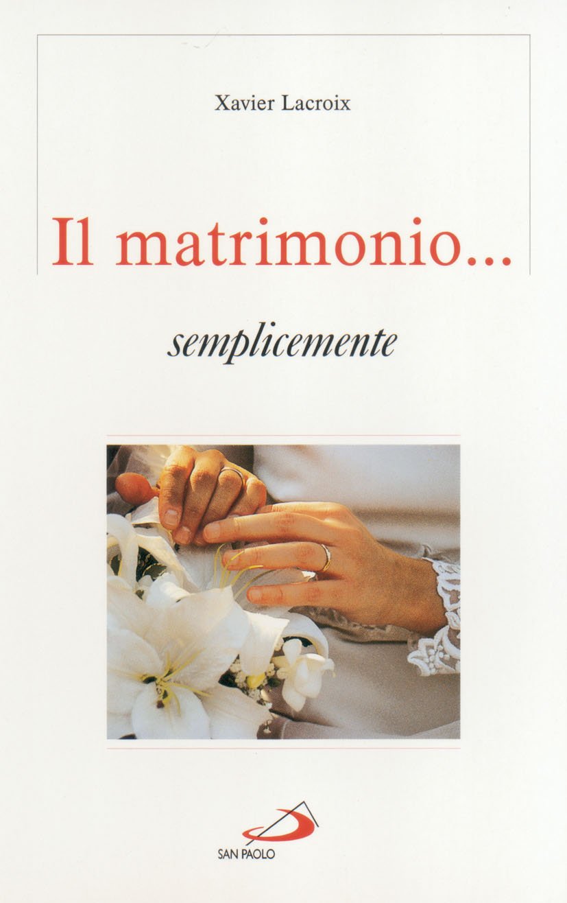 Il matrimonio... semplicemente (Progetto famiglia, Band 42) Eroticism