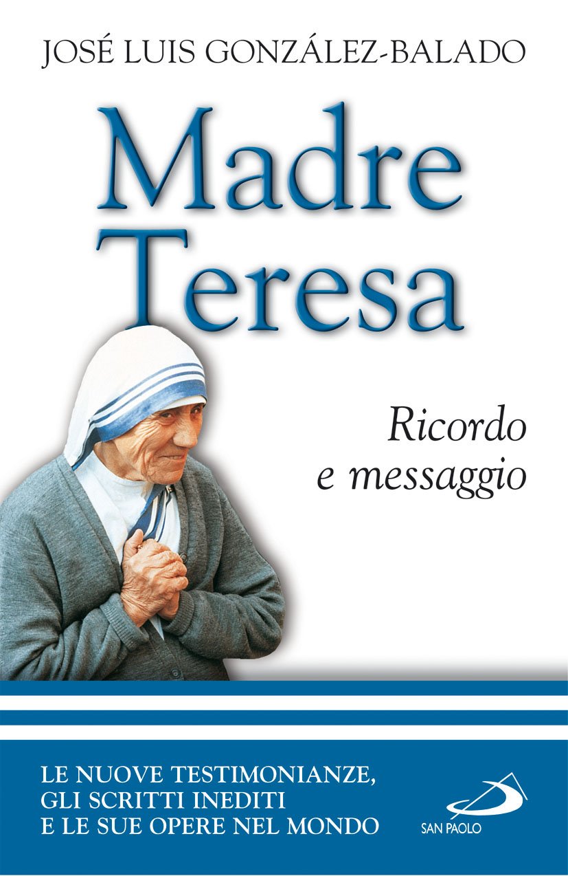 Madre Teresa. Ricordo e messaggio book