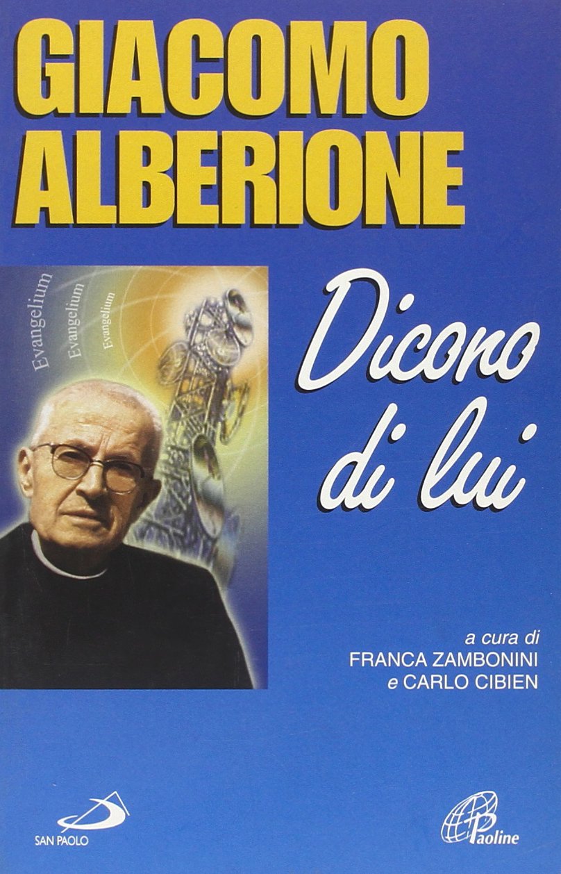 Giacomo Alberione. Dicono di lui book