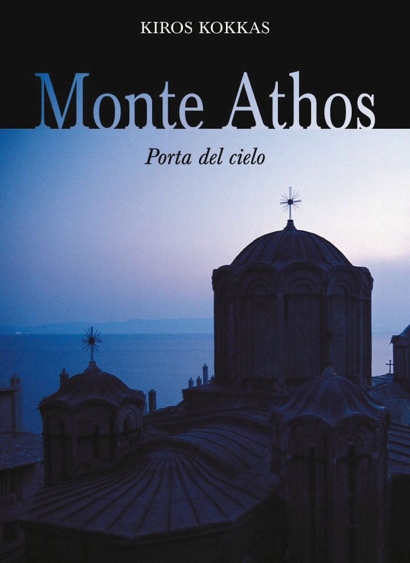 Monte Athos. Porta del cielo book