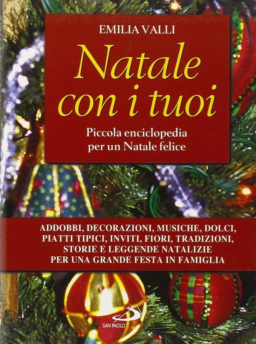 Natale con i tuoi. Piccola enciclopedia per un Natale felice (I fili del pensiero, Band 5) Leisure, Home & Garden