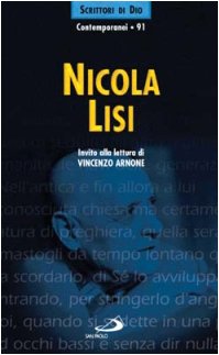 Nicola Lisi (Scrittori di Dio, Band 91) Contemporary literature