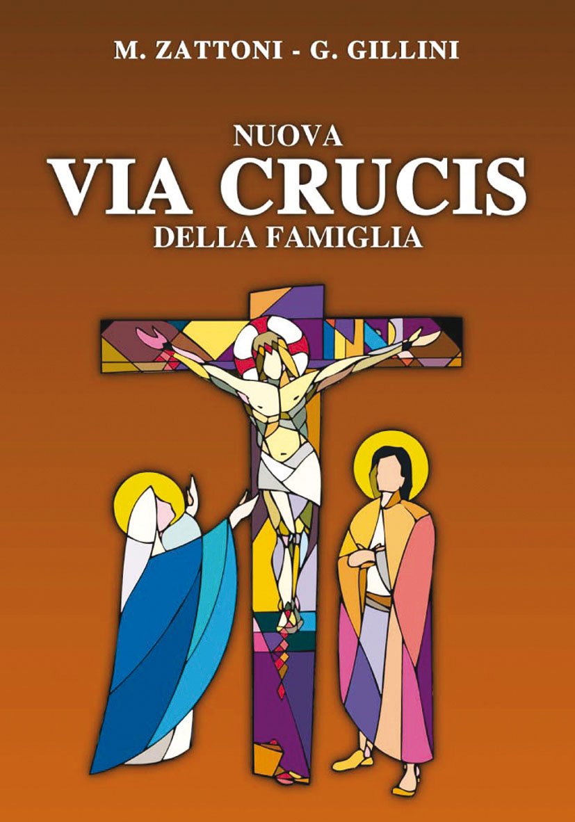 Nuova via crucis della famiglia (Il tempo e i tempi, Band 85) Religion & Esotericism