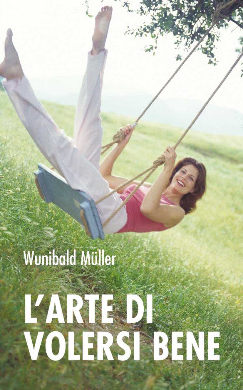 L'arte di volersi bene book