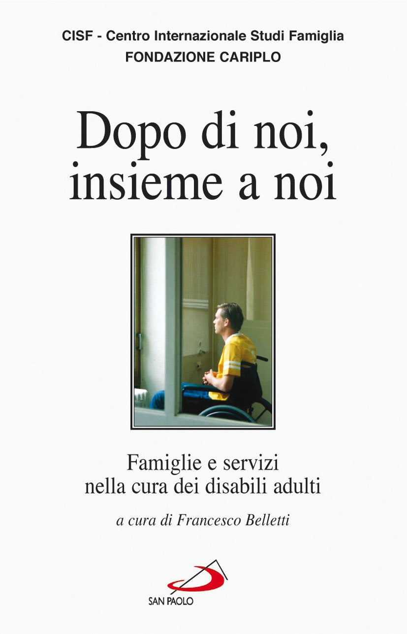 Dopo di noi, insieme a noi. Famiglie e servizi nella cura dei disabili adulti (La famiglia nel mondo contemporaneo, Band 17) Medicine