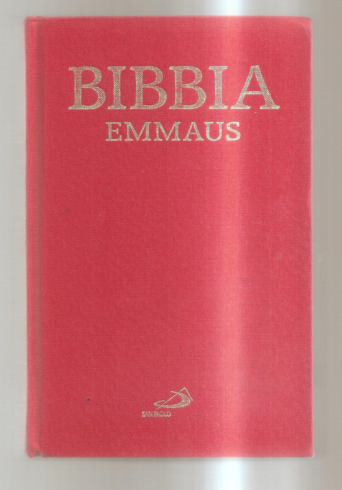 Bibbia. Emmaus (Bibbia. Antico Testamento. Testi, Band 67) Religion & Esotericism