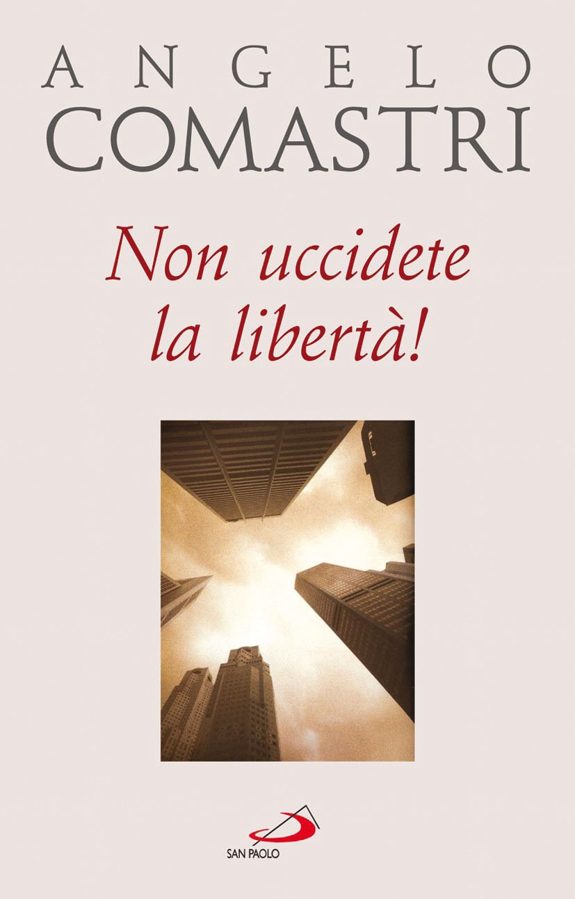 Non uccidete la libertà! (Dimensioni dello spirito, Band 66) Second hand books on Religion & Esotericism