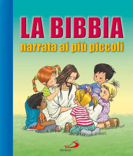 La Bibbia narrata ai piccoli Children's books