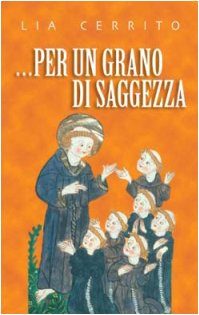 ... Per un grano di saggezza (L' antica fonte, Band 76) Religion & Esotericism