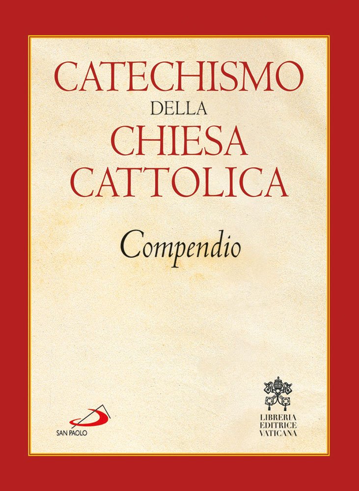 Catechismo della Chiesa cattolica. Compendio Religion & Esotericism