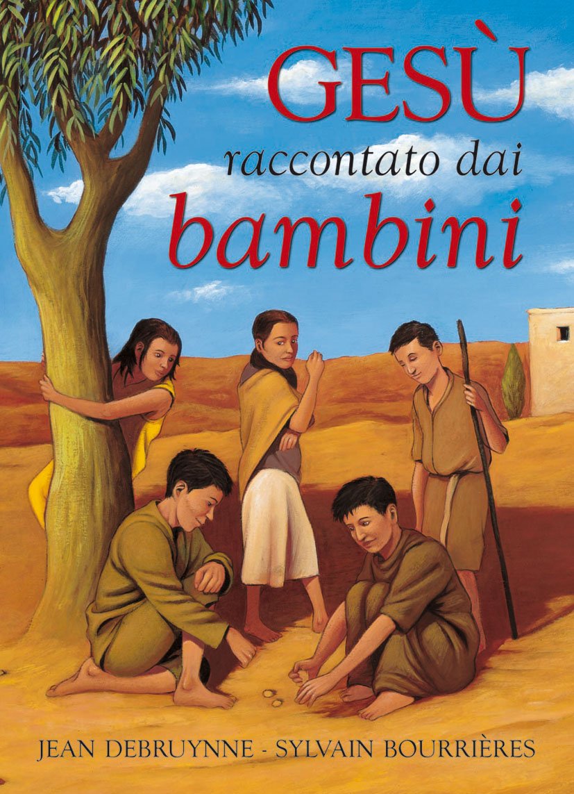 Gesù raccontato dai bambini book