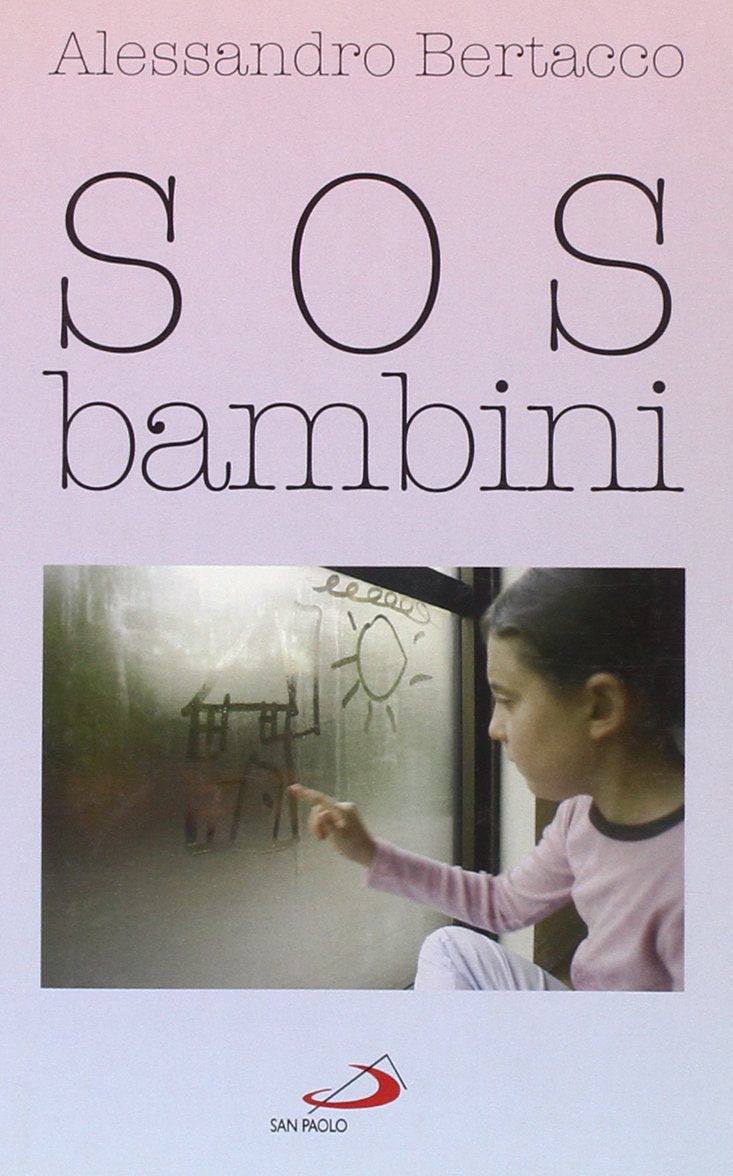 SOS bambini (Progetto famiglia, Band 61) Psychology