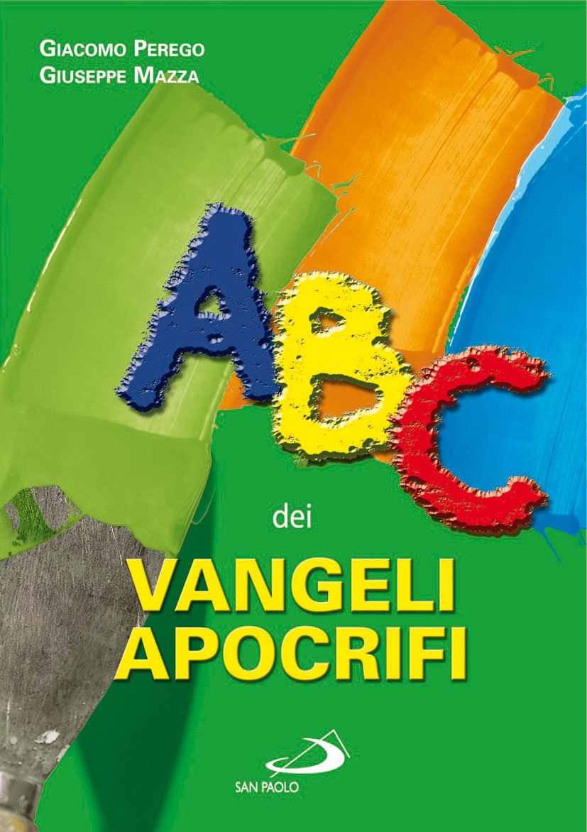 ABC dei vangeli apocrifi Religion & Esotericism