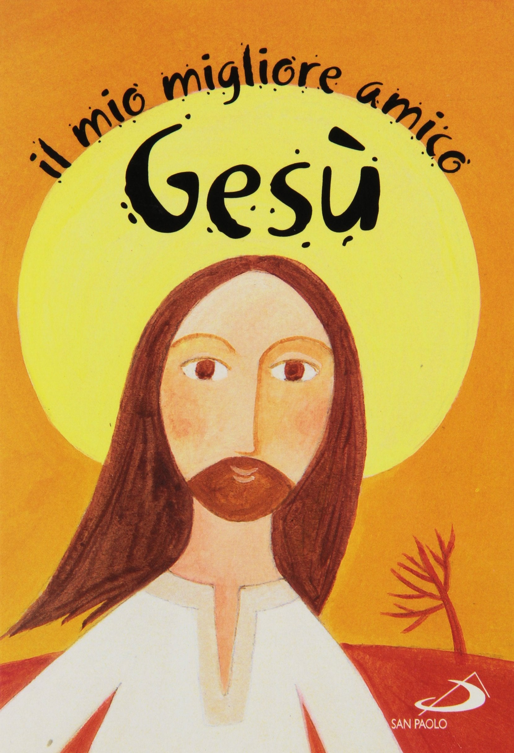 Gesù il mio migliore amico book