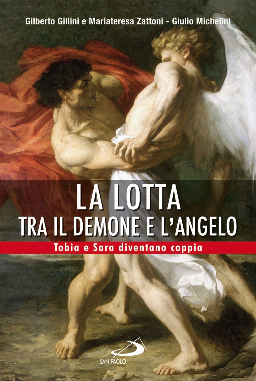 La lotta tra il demone e l'angelo. Tobia e Sara diventano coppia book
