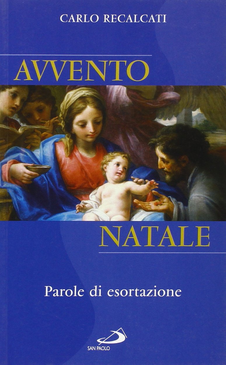 Avvento e Natale. Una traccia per l'omelia un aiuto alla meditazione (Parola e liturgia, Band 57) Religion & Esotericism