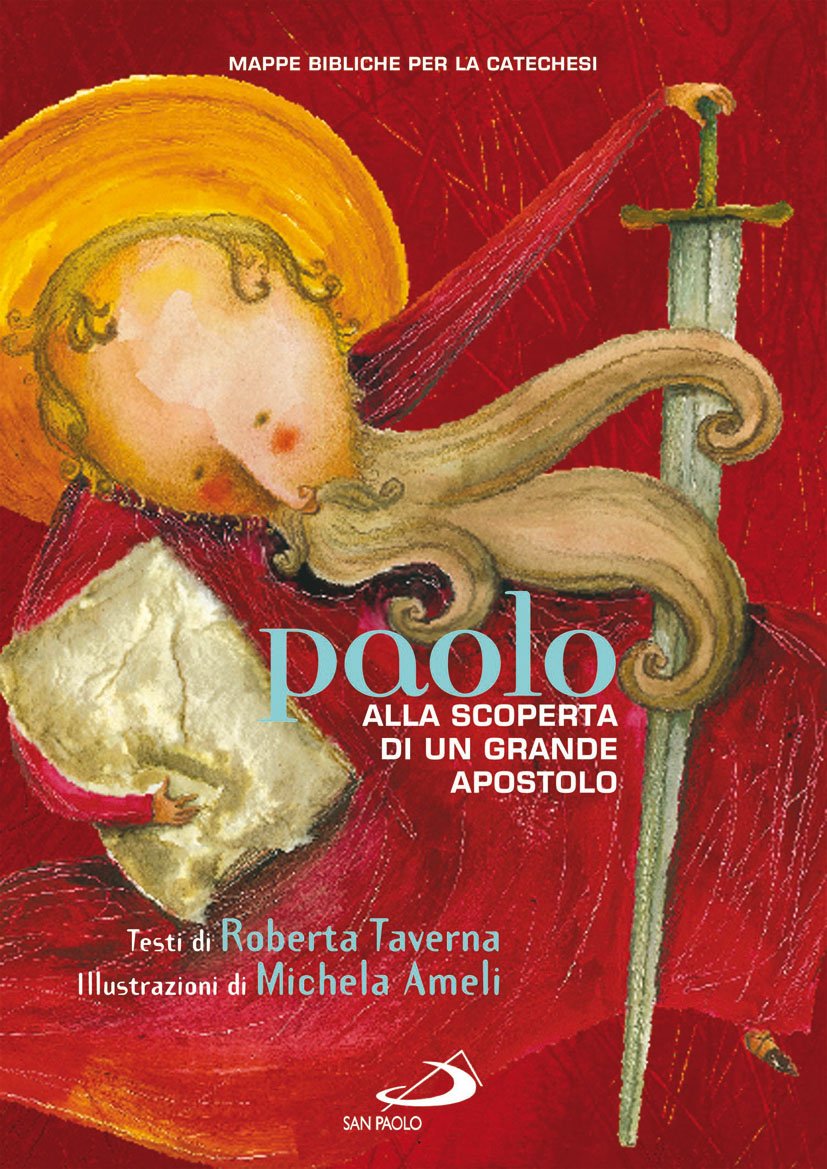 Paolo. Alla scoperta di un grande apostolo book