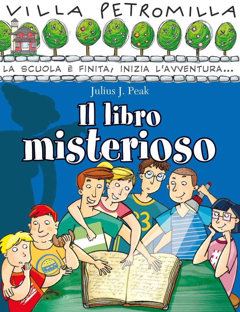 Il libro misterioso (Villa Petromilla, Band 3) Novels & Short Stories