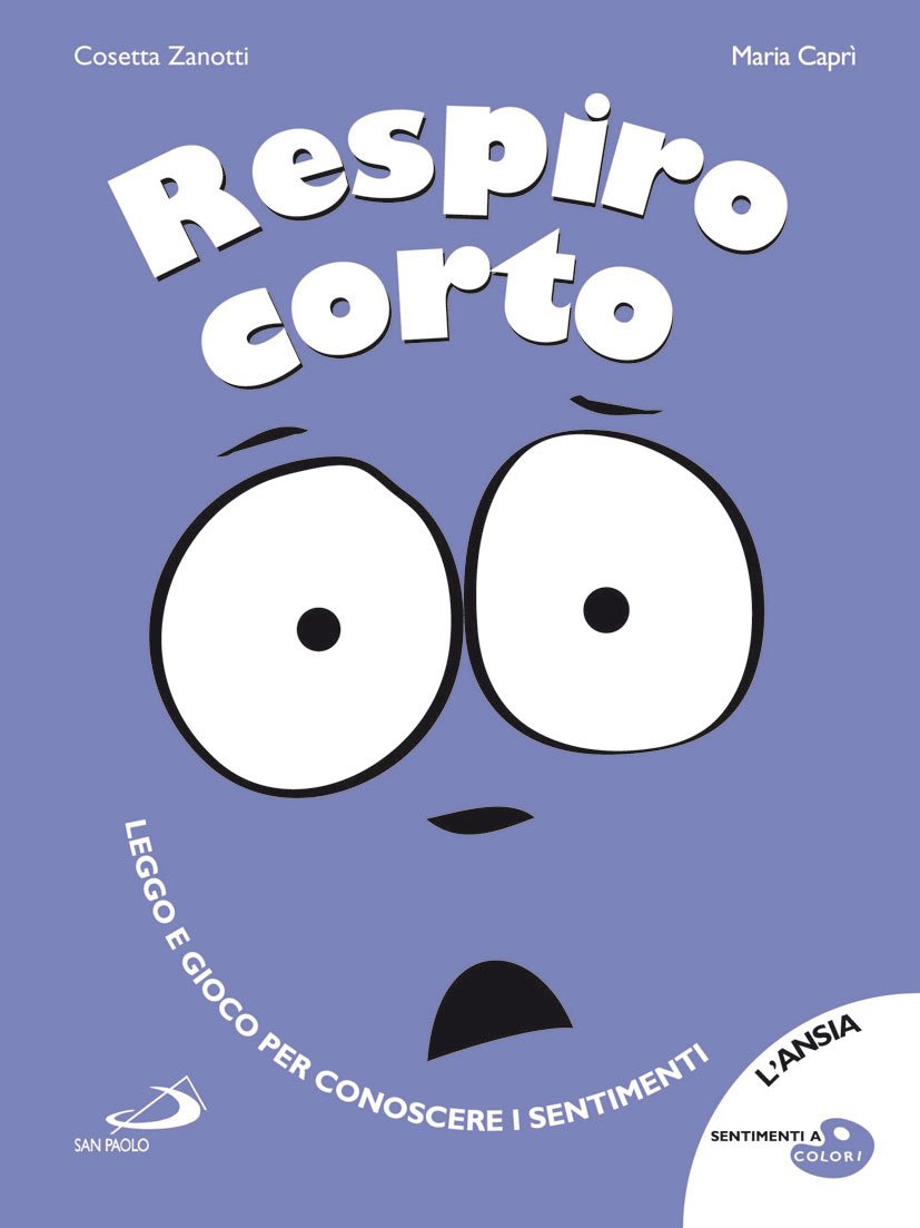 Respiro corto. Ediz. illustrata (Sentimenti a colori, Band 7) Non-fiction