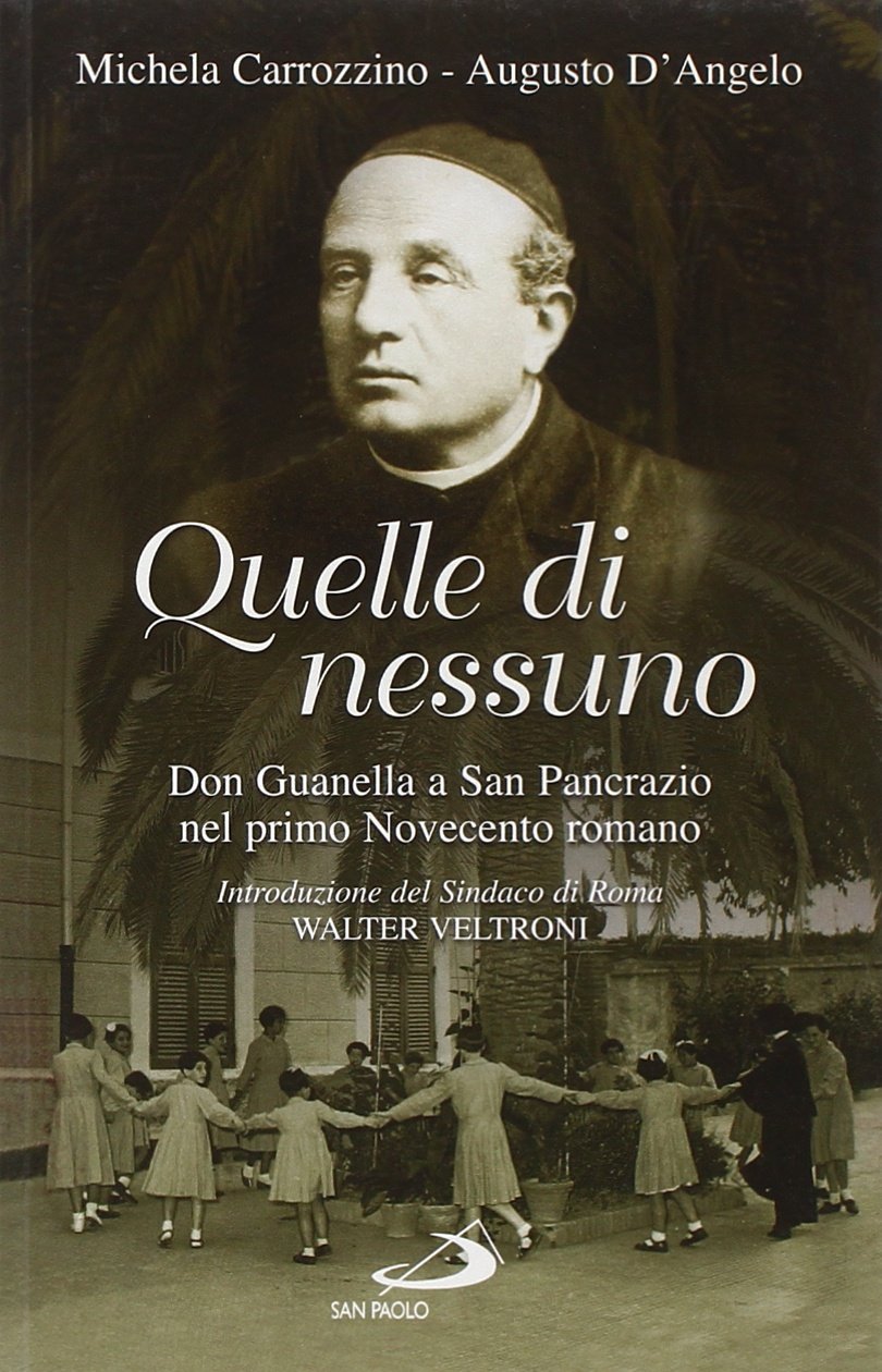 Quelle di nessuno. Don Guanella a San Pancrazio nel primo Novecento romano (Storia della Chiesa. Sussidi, Band 76) Philosophy