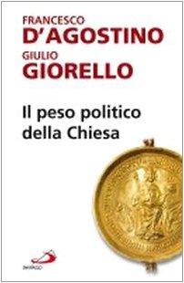 Il peso politico della Chiesa book