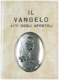 Vangelo e Atti degli Apostoli (Vangelo. Nuovo Testamento. Testi, Band 205) Non-fiction
