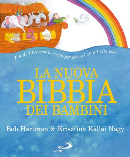 La nuova Bibbia dei bambini (Bimbi e Gesù, Band 60) Non-fiction