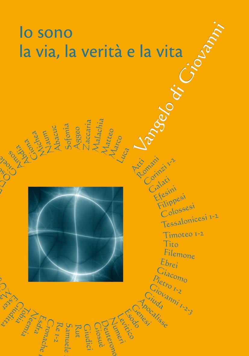 Io sono la via, la verità e la vita. Vangelo di Giovanni (Amico, Band 400) Religion & Esotericism