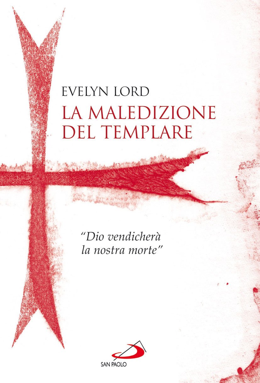 La maledizione del templare. «Dio vendicherà la nostra morte» Philosophy