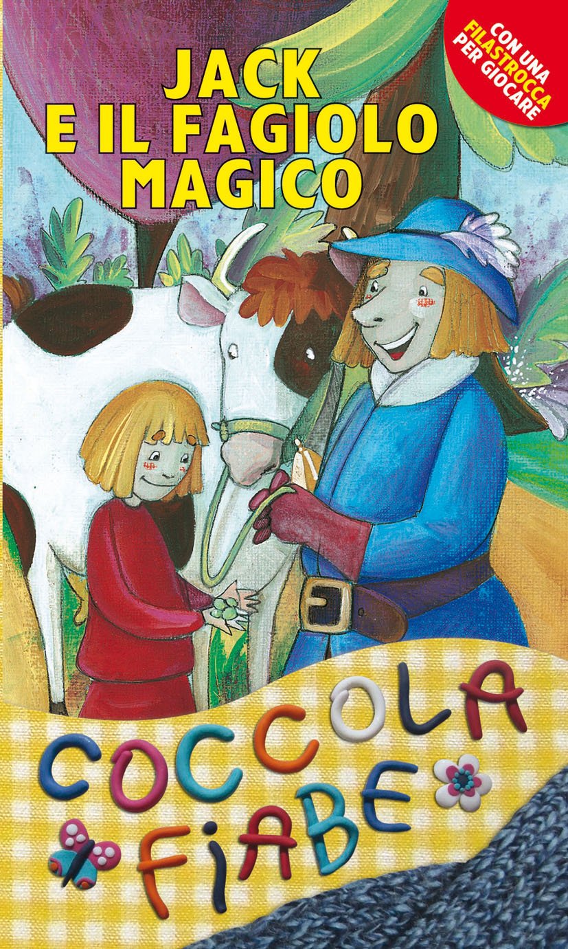Jack e il fagiolo magico. Ediz. illustrata (Racconti fiabeschi, Band 102) Children's books