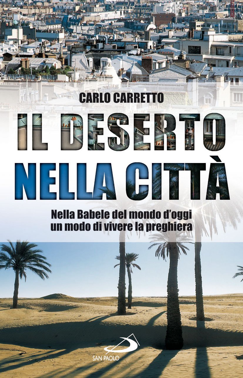 Il deserto nella città (Il pozzo - 1ª serie, Band 60) Religion & Esotericism