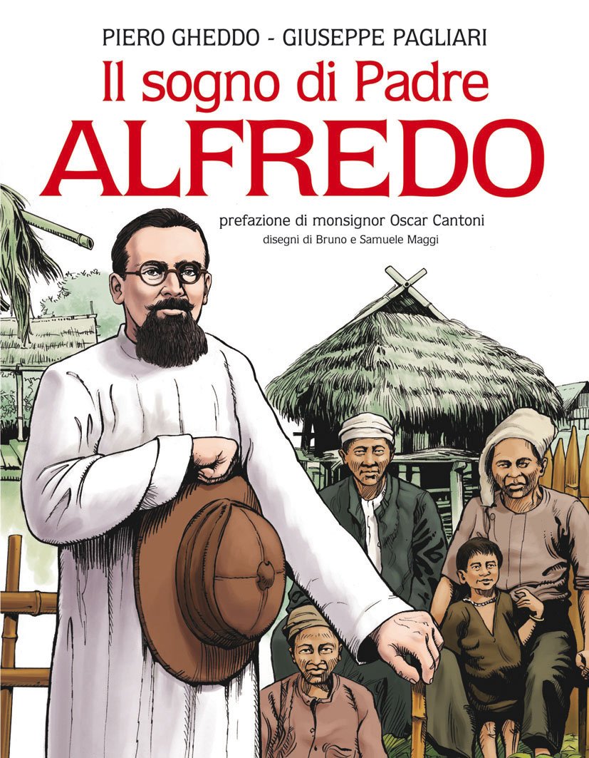 Il sogno di Padre Alfredo. Ediz. illustrata (Fumetti a scuola, Band 27) Manga