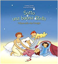 Sotto una buona stella. L'album della mia famiglia. Ediz. illustrata (I più bei libri per ragazzi, Band 51) Lifestyle