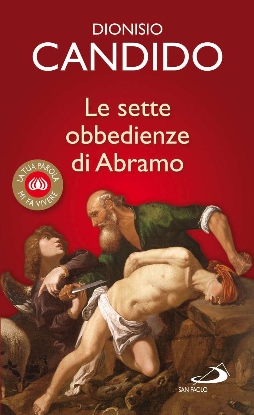 Le sette obbedienze di Abramo (La tua parola mi fa vivere) Social Sciences
