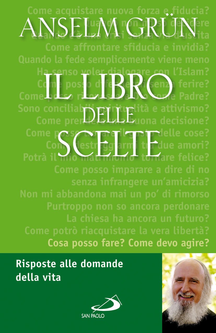 Il libro delle scelte. Risposte alle domande della vita book