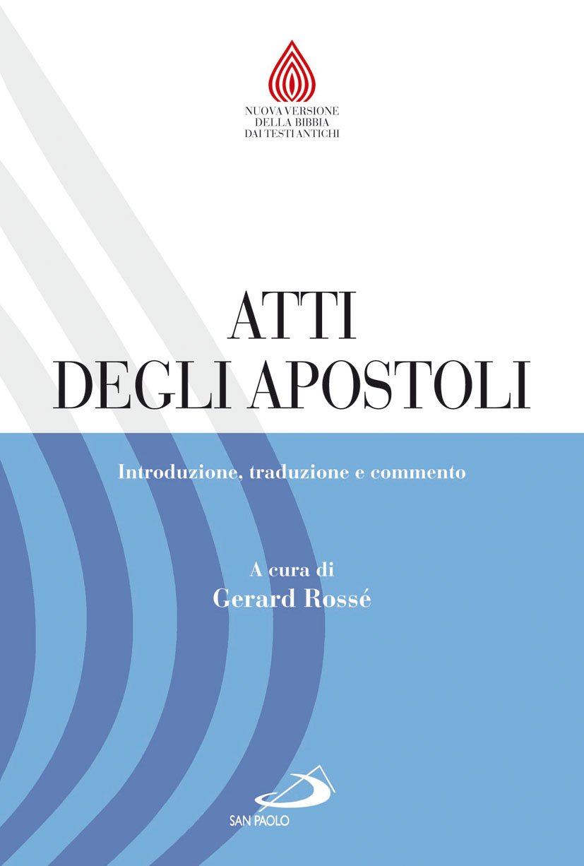 Atti degli Apostoli. Introduzione, traduzione e commento (Nuovissima versione della Bibbia dai testi originali, Band 141) Social Sciences