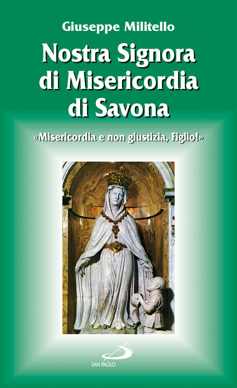 Nostra Signora di misericordia di Savona Religion & Esotericism