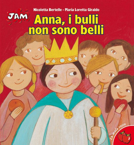 Anna, i bulli non sono belli book