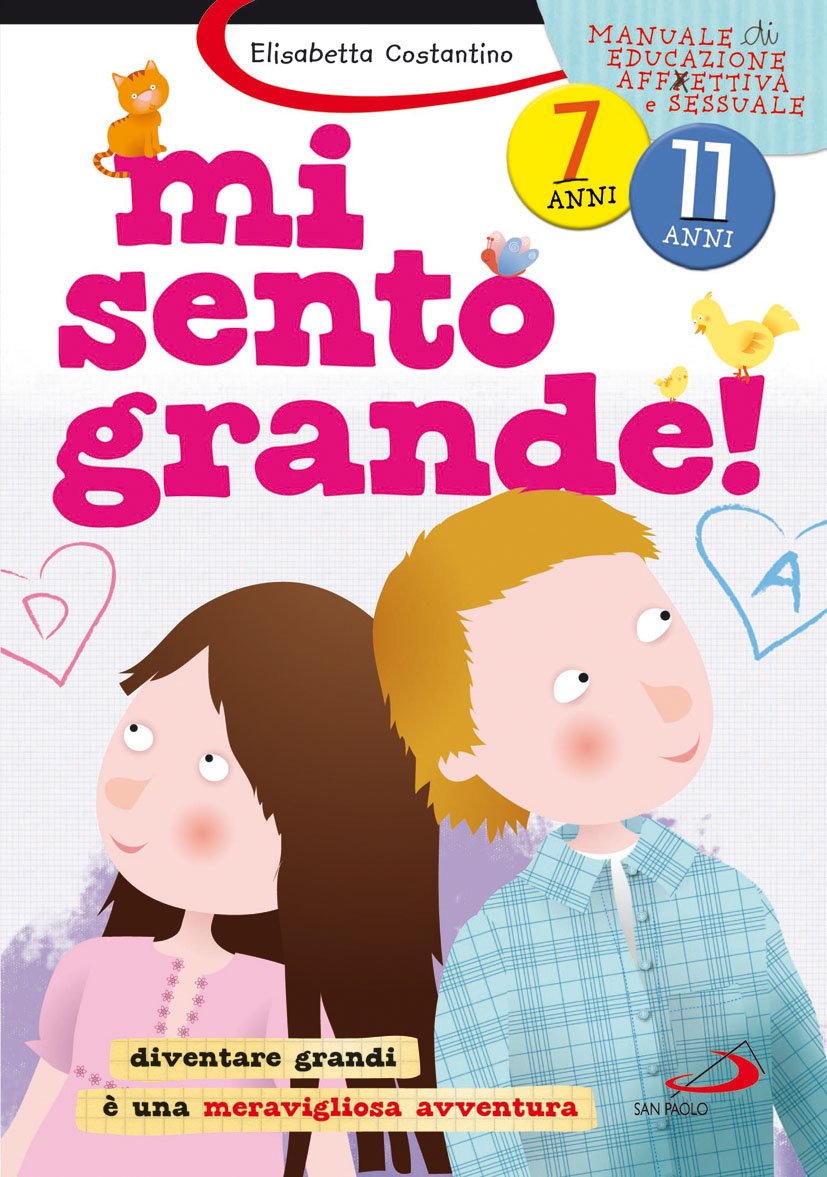 Mi sento grande! Diventare grandi è una meravigliosa avventura book