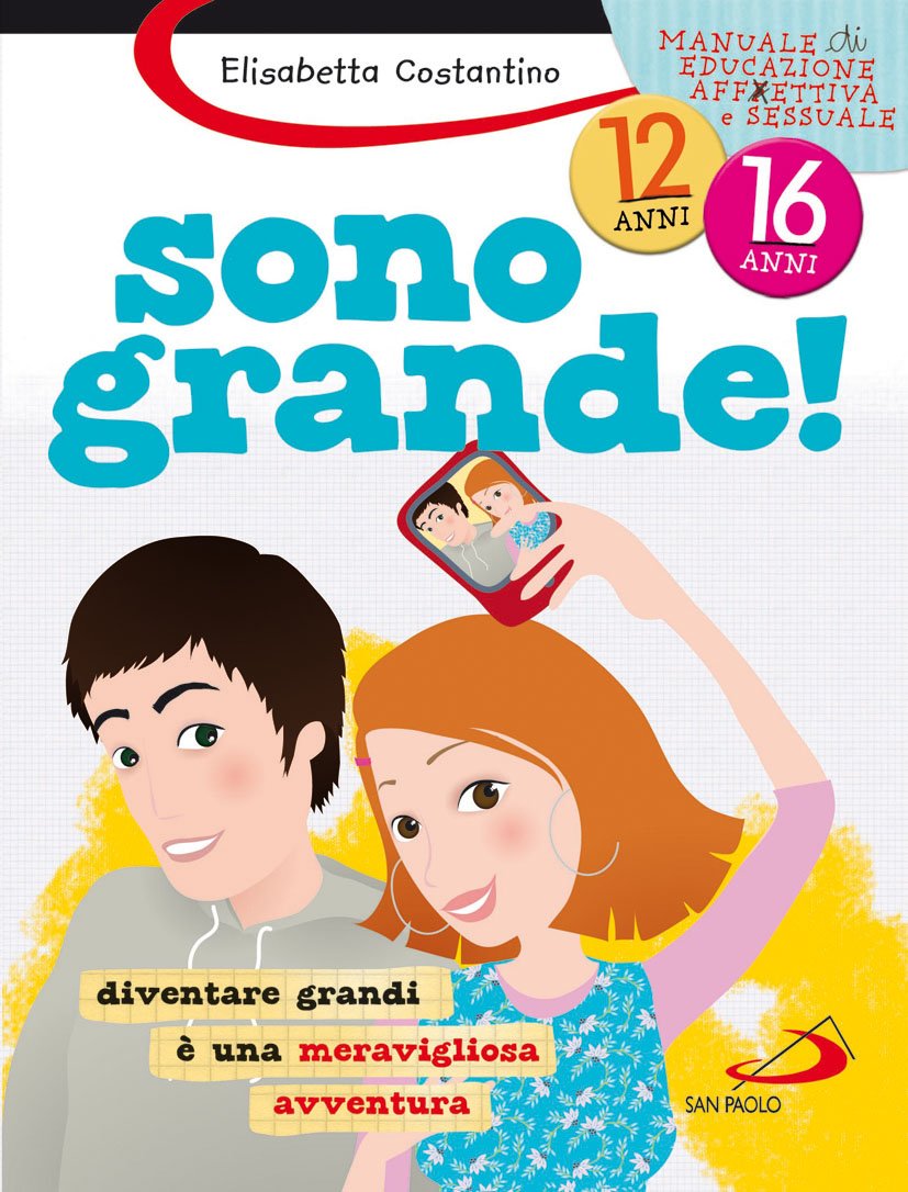 Sono grande! Diventare grandi è una meravigliosa avventura (Parole per dirlo, Band 102) Education
