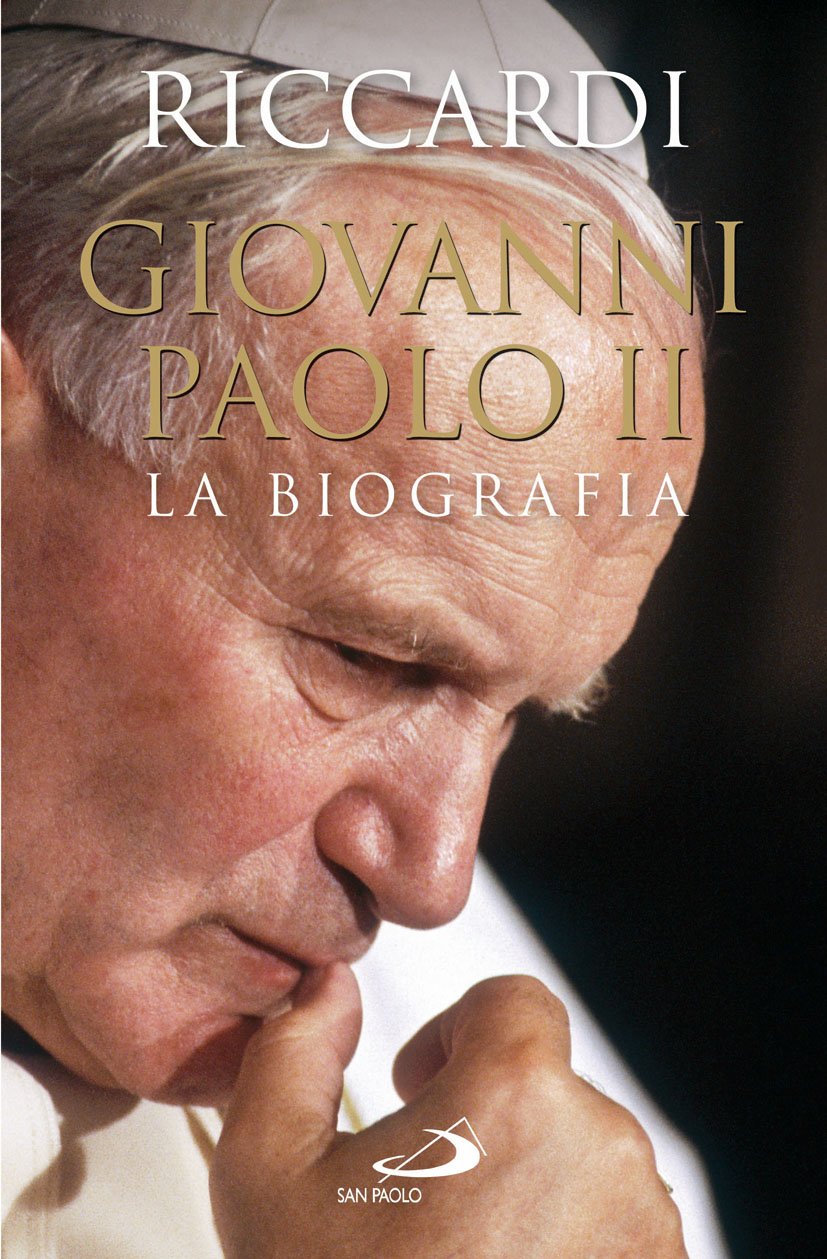 Giovanni Paolo II. La biografia (Tempi e figure, Band 62) Politics & History