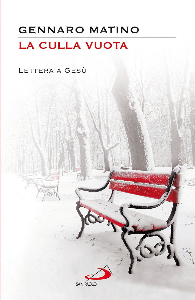 La culla vuota. Lettera a Gesù Religion & Esotericism