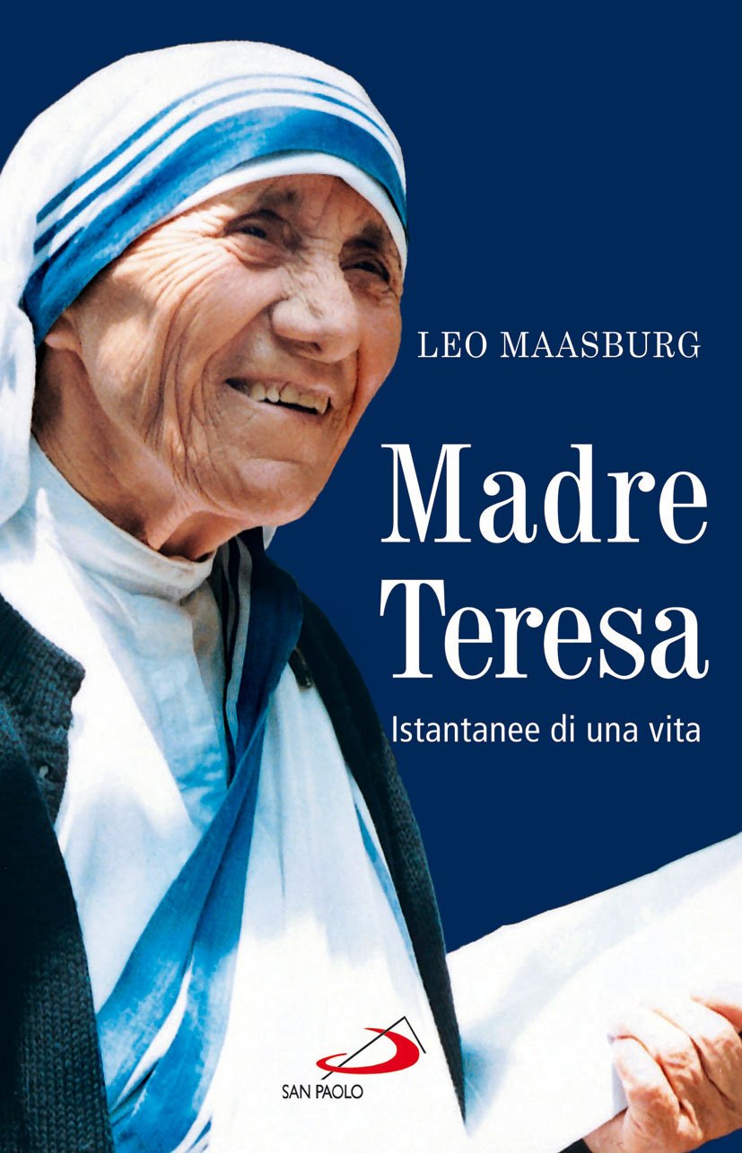 Madre Teresa. Istantanee di una vita book