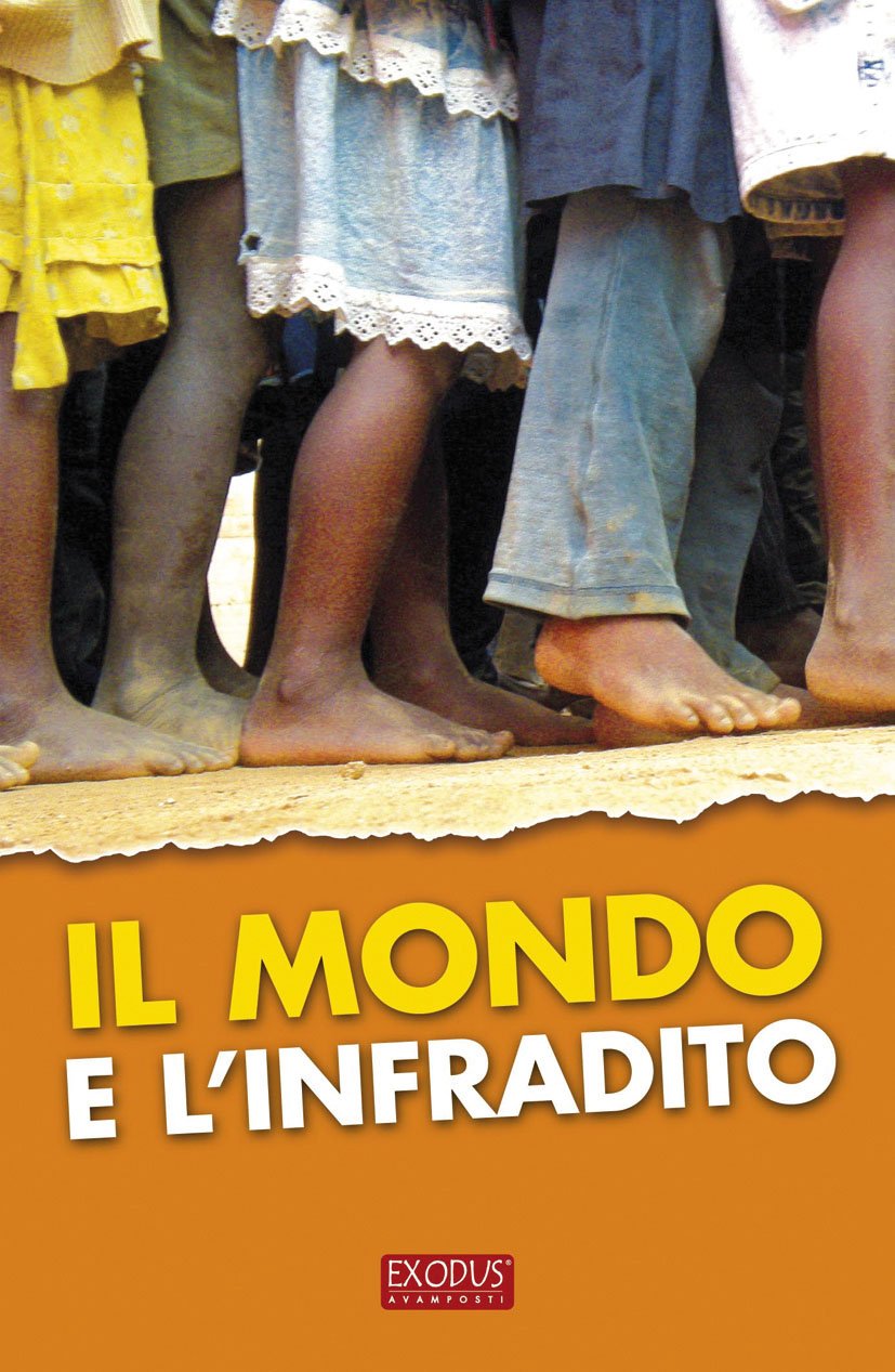 Il mondo e l'infradito. Sognando l'educazione Education & Training