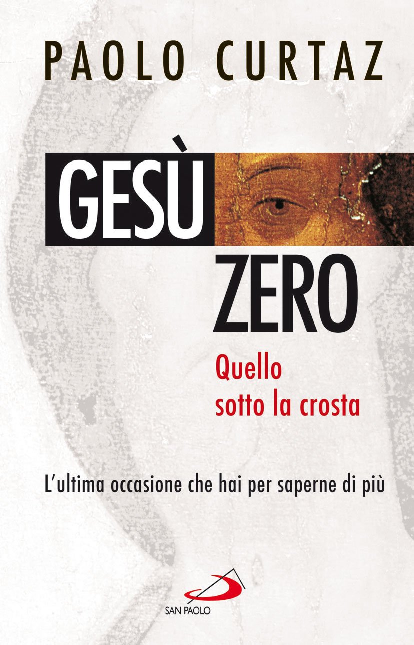 Gesù zero. Per dissetare l'intelligenza book