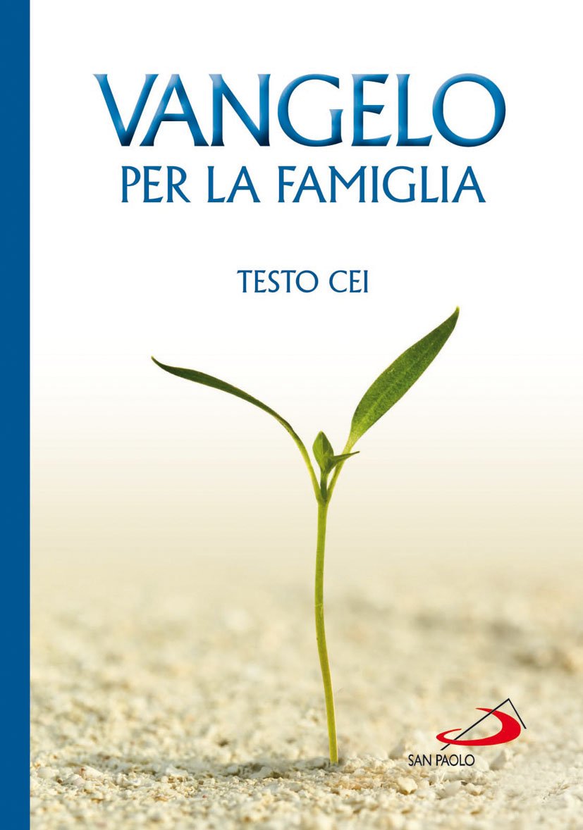 Vangelo per la famiglia. Testo CEI book